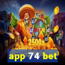 app 74 bet
